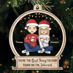 You're The Best Thing - Couple Personalized Custom Ornament - Acrylic Custom Shaped - Christmas Gift For Husband Wife, Anniversary