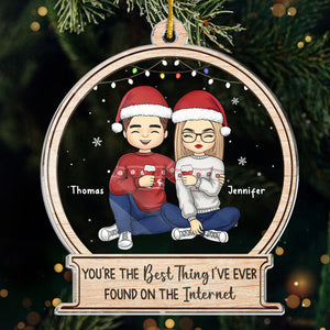 You're The Best Thing - Couple Personalized Custom Ornament - Acrylic Custom Shaped - Christmas Gift For Husband Wife, Anniversary