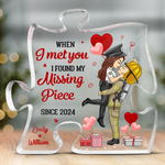 When I Met You - Couple Personalized Custom Puzzle Shaped Acrylic Plaque - Gift For Husband Wife, Anniversary