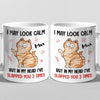 In My Head I've Slapped You 3 Times - Cat Personalized Custom Mug - Gift For Pet Owners, Pet Lovers