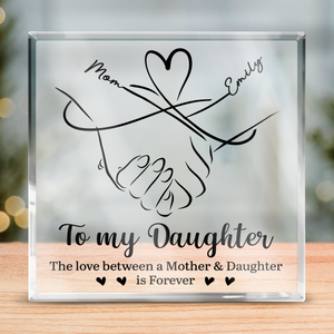 Mother And Daughter Forever Linked Together - Family Personalized Custom Square Shaped Acrylic Plaque - Gift For Daughter From Mom