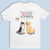 We'll Be Watching You All Day - Dog Personalized Custom Unisex T-shirt, Hoodie, Sweatshirt - Gifts For Pet Owners, Pet Lovers