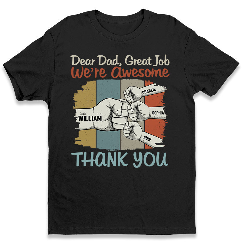 Hé papa, tu es génial ! T-shirt unisexe personnalisé, sweat à capuche, sweat-shirt, cadeau pour la fête des pères et un anniversaire pour papa