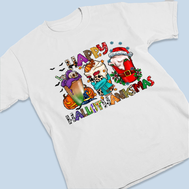 Happy Hallothanksmas - Unisex T-shirt, Hoodie, Sweatshirt - Christmas Gift For Yourself