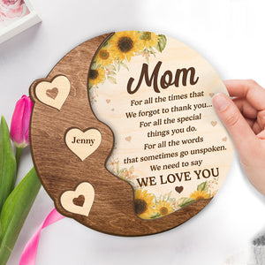 For All The Special Things You Do - Family Personalized Custom 2-Layered Wooden Plaque With Stand - House Warming Gift For Mom