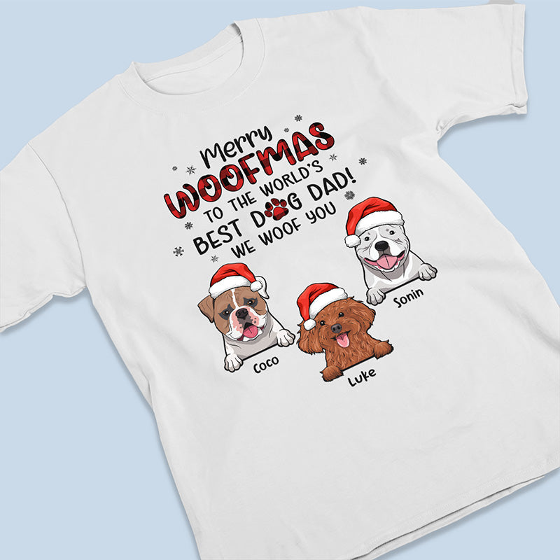 We Woof You A Merry Woofmas - Dog Personalized Custom Unisex T-shirt, Hoodie, Sweatshirt - Christmas Gift For Pet Owners, Pet Lovers