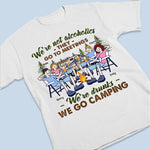 Custom Name Funny Drunk Camping Gifts for Friends - Personalized Apparel