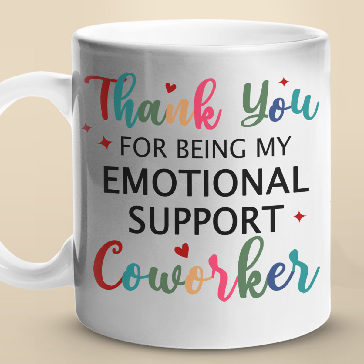 You're The Best Emotional Support Coworker - Bestie Personalized Custo -  Pawfect House