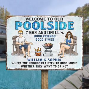 Welcome To Our Poolside, Bar & Grill - Couple Personalized Custom Home Decor Metal Sign - House Warming Gift For Husband Wife, Anniversary