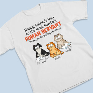 Thank You For Putting Up With Us - Cat Personalized Custom Unisex T-shirt, Hoodie, Sweatshirt - Father's Day, Gift For Pet Owners, Pet Lovers