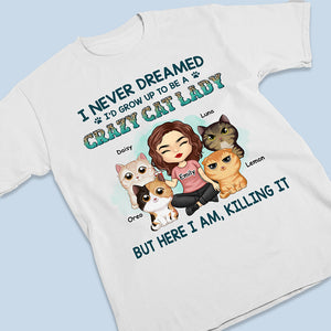 Happy To Be A Cat Lady - Cat Personalized Custom Unisex T-shirt, Hoodie, Sweatshirt - Gift For Pet Owners, Pet Lovers