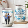 Another Year Of Bonding Over Deadlines - Coworker Personalized Custom Wine Tumbler - Gift For Coworkers, Work Friends, Colleagues