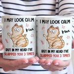 In My Head I've Slapped You 3 Times - Cat Personalized Custom Mug - Gift For Pet Owners, Pet Lovers