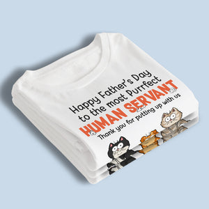 Thank You For Putting Up With Us - Cat Personalized Custom Unisex T-shirt, Hoodie, Sweatshirt - Father's Day, Gift For Pet Owners, Pet Lovers