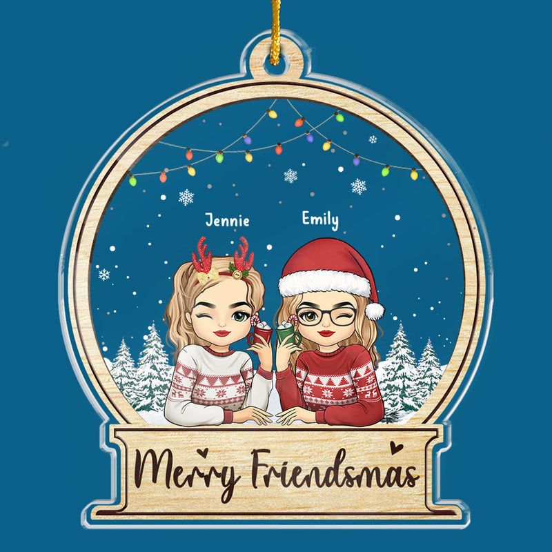 Merry Friendsmas - Bestie Personalized Custom Ornament - Acrylic Custom Shaped - Christmas Gift For Best Friends, BFF, Sisters
