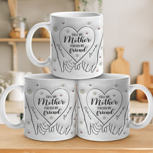 Forever My Friend - Mug personnalisé avec effet gonflé en 3D - Cadeau pour maman et fille