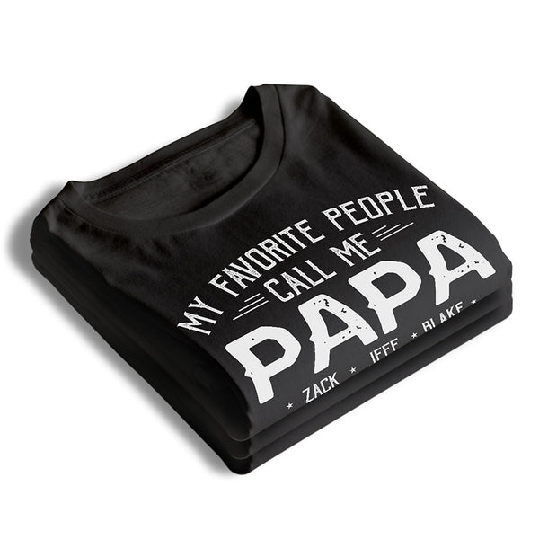 Personalized Grandpa Shirt, My Favorite People Call Me Grandpa, Father's Day Hoodie