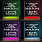 You Are The World To Our Family - Family 3D LED Light - Father's Day, Birthday Gift For Dad
