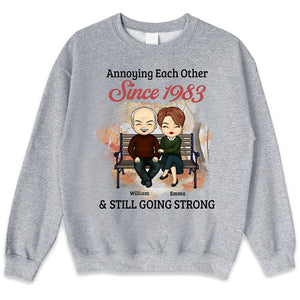 We Annoying Each Other And Still Going Strong - Couple Personalized Custom Unisex T-shirt, Hoodie, Sweatshirt - Gift For Husband Wife, Anniversary