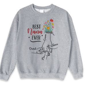 The Best Nana Ever - Family Personalized Custom Unisex T-shirt, Hoodie, Sweatshirt - Mother's Day, Birthday Gift For Mom