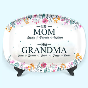 First Mom, Now Grandma - Family Personalized Custom Platter - Birthday Gift For Grandma