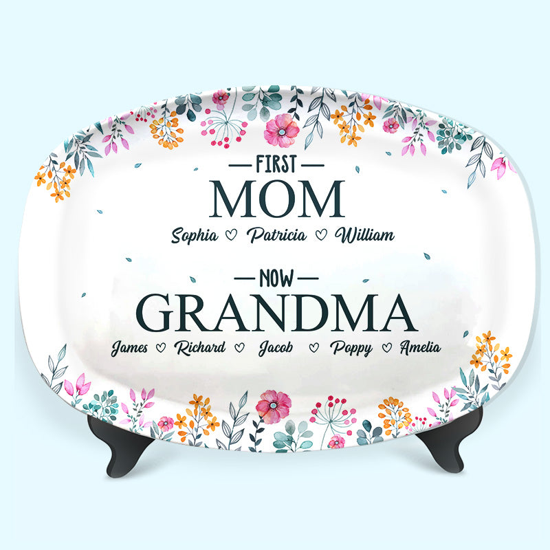 First Mom, Now Grandma - Family Personalized Custom Platter - Birthday Gift For Grandma