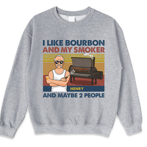 I Like Bourbon And My Smoker - Family Personalized Custom Unisex T-shirt, Hoodie, Sweatshirt - Father's Day, Birthday Gift For Dad
