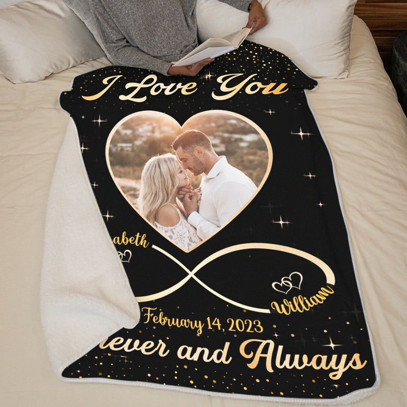 Custom Photo I Love You Forever And Always - Couple Personalized Custom Blanket - Gift For Husband Wife, Anniversary