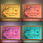 Remember We're Always With You - Memorial Personalized Custom Frame Light Box - Sympathy Gift For Family Members