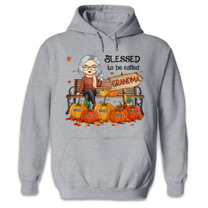 Blessed To Be Called - Family Personalized Custom Unisex T-shirt, Hoodie, Sweatshirt - Autumn Fall Gift For Grandma