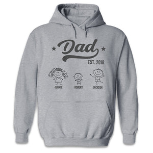 Become A Dad Since - Family Personalized Custom Unisex T-shirt, Hoodie, Sweatshirt - Father's Day, Birthday Gift For Dad, Grandpa