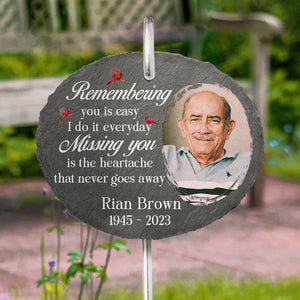 Custom Photo Missing You Is The Heartache That Never Goes Away - Memorial Personalized Custom Oval Shaped Memorial Garden Slate & Hook - Sympathy Gift For Family Members