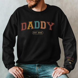 Dad You Were Always My Hero - Family Personalized Custom Unisex Sweatshirt With Design On Sleeve - Gift For Dad, Grandpa