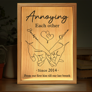 Annoying Each Other Forever - Couple Personalized Custom Frame Light Box - Gift For Husband Wife, Anniversary