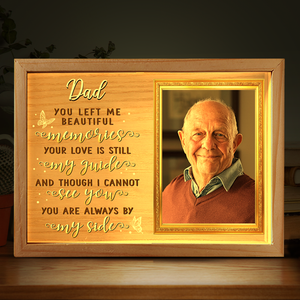 Custom Photo Dad You Left Me Beautiful Memories - Memorial Personalized Custom Frame Light Box - Sympathy Gift For Family Members