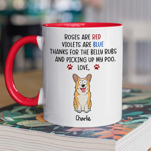 Thanks For The Belly Rubs And Picking Up Our Poo - Dog Personalized Custom Accent Mug - Christmas Gift For Pet Owners, Pet Lovers