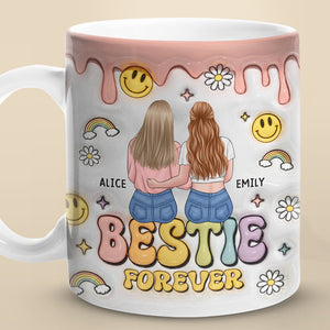Sister Forever - Bestie Personalized Custom 3D Inflated Effect Printed Mug - Gift For Best Friends, BFF, Sisters