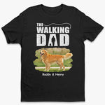 Custom Name Walking Dad Dog Gifts for Men - Personalized Apparel