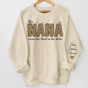 This Nana Wears Her Heart On Her Sleeve - Family Personalized Custom Unisex Sweatshirt With Design On Sleeve - Birthday Gift For Mom, Grandma