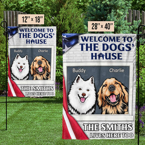 Welcome To Dog's House - Dog Personalized Custom Patriotic Flag - Independence Day, 4th Of July, Gift For Pet Owners, Pet Lovers