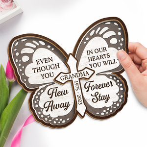 In Our Hearts You Will Forever Stay - Memorial Personalized Custom 2-Layered Wooden Plaque With Stand - Sympathy Gift For Family Members