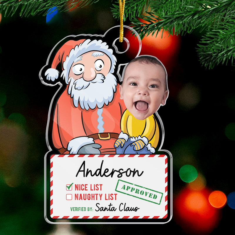 Baby Kid Custom Photo Santa's Nice List - Family Personalized Custom Ornament - Acrylic Custom Shaped - Christmas Gift For Baby Kids, Newborn Baby