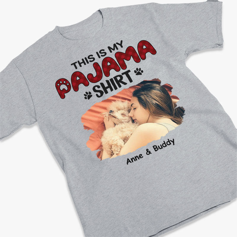Custom Photo This Is My Pyjama Shirt - Dog & Cat Personalized Custom Unisex T-shirt, Hoodie, Sweatshirt - Gift For Pet Lovers, Pet Owners