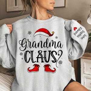 Forget About Santa I'll Just Ask Nana - Family Personalized Custom Unisex Sweatshirt With Design On Sleeve - Christmas Gift For Mom, Grandma