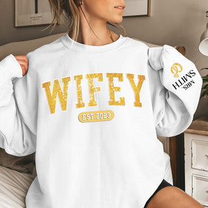Wifey Est - Couple Personalized Custom Unisex Sweatshirt With Design On Sleeve - Gift For Husband Wife, Anniversary