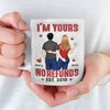 I'm Yours No Refunds - Couple Personalized Custom 3D Inflated Effect Printed Mug - Gift For Husband Wife, Anniversary