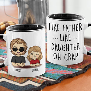 Like Mother Like Daughter - Family Personalized Custom Accent Mug - Father's Day, Mother's Day, Birthday Gift For Dad, Mom