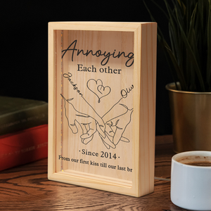 Annoying Each Other Forever - Couple Personalized Custom Frame Light Box - Gift For Husband Wife, Anniversary