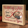 Custom Photo You're My End And My Beginning - Couple Personalized Custom Frame Light Box - Gift For Husband Wife, Anniversary