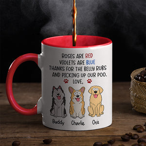 Thanks For The Belly Rubs And Picking Up Our Poo - Dog Personalized Custom Accent Mug - Christmas Gift For Pet Owners, Pet Lovers